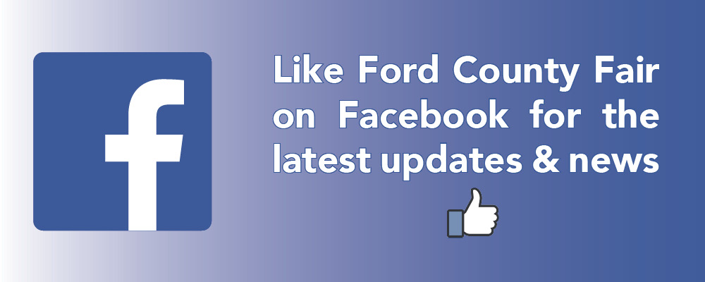 Like Ford County Fair on Facebook for the latest updates and news